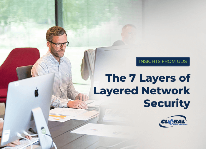 A Look at the 7 Layers of Layered Network Security